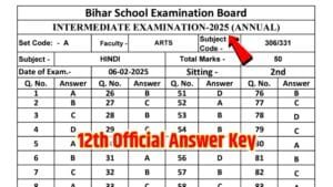 Bihar Board 12th Exam Official Answer Key 2025 PDF Download: बिहार बोर्ड इंटर परीक्षा 2025 सभी विषय का उत्तर हुआ जारी..